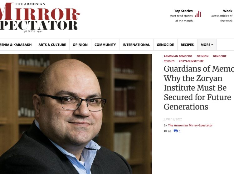 New Article by Prof. Bedross Der Matossian: “Guardians of Memory: Why the Zoryan Institute Must Be Secured for Future Generations”