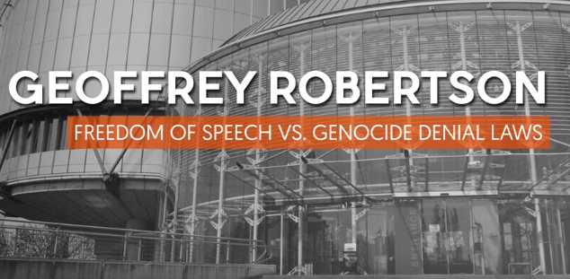 Geoffrey Robertson: Freedom of Speech vs. Genocide
