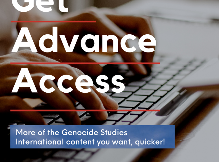Advance Access to Genocide Studies International