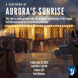 Toronto Armenian Community Screening of Aurora’s Sunrise