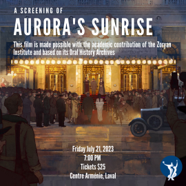 Quebec Armenian Community Screening of Aurora’s Sunrise