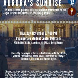 Join the Zoryan Institute for a Screening of Aurora’s Sunrise at Rowan University, NJ!