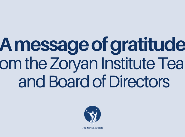 A Special Message ofAppreciation from The Zoryan Institute