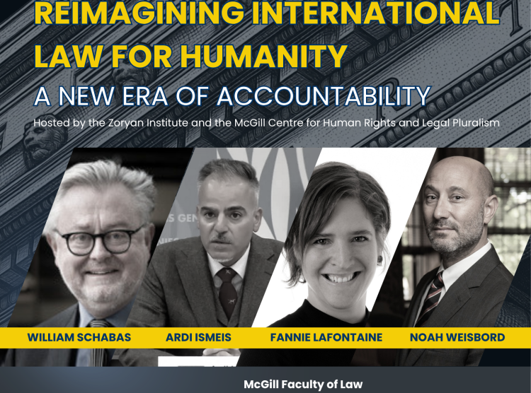 The Zoryan Institute and the McGill Centre for Human Rights and Legal Pluralism to Host Panel on the Future of International Law and Accountability